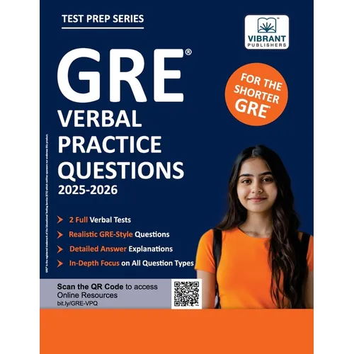 GRE Verbal Practice Questions: Includes 600+ Questions, 2 Timed Tests, High-Difficulty Sections, Detailed Answer Explanations Ultimate GRE Verbal Prep