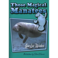 Those Magical Manatees