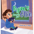 Ryan's Search for Ollie