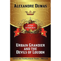 Urbain Grandier and the Devils of Loudon: A Play in Four Acts