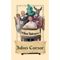 Julius Caesar: A Tragedy of Power, Loyalty, and Political Upheaval