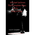 Michael Jackson: The Complete Story of the King of Pop