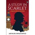 A Study in Scarlet - A Sherlock Holmes Adventure