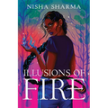 Illusions of Fire