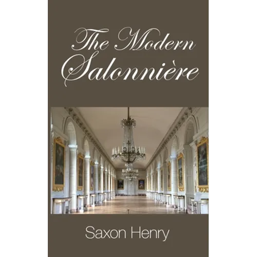 The Modern Salonnière