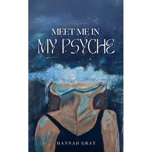 meet me in my psyche