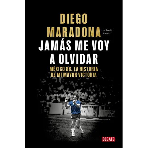 Jamás Me Voy a Olvidar / I Will Never Forget