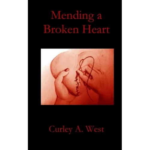 Mending a Broken Heart