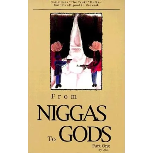 From Niggas to Gods, Part One Paperback