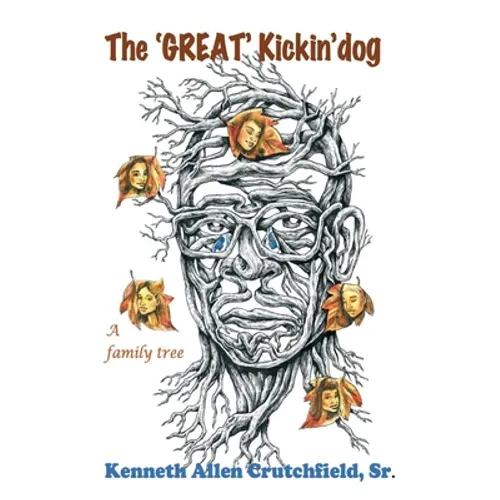 The 'Great' Kickin'dog: a family tree