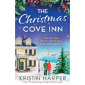 The Christmas Cove Inn: A heart-warming and page-turning Christmas romance