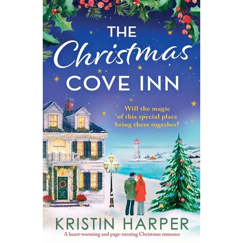 The Christmas Cove Inn: A heart-warming and page-turning Christmas romance