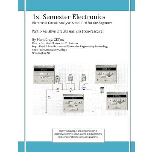1st Semester Electronics: Part 1-Basic DC Circuit Analysis