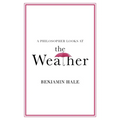 A Philosopher Looks at the Weather