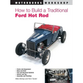 How to Build a Traditional Ford Hot Rod