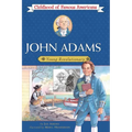 John Adams: Young Revolutionary