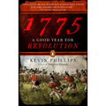 1775: A Good Year for Revolution