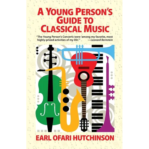 A Young Person's Guide to Classical Music