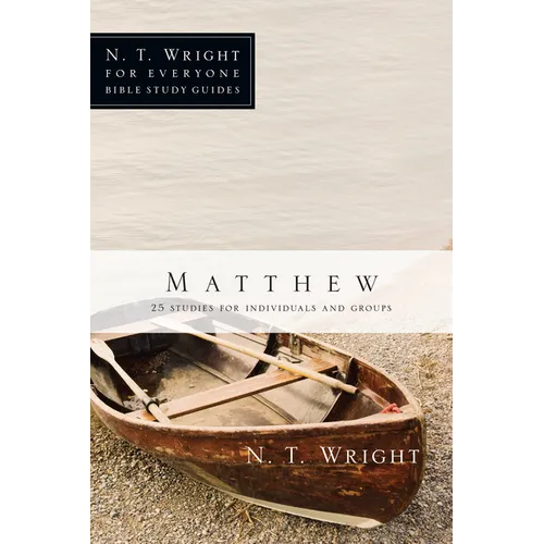 Matthew: 25 Studies for Individuals and Groups