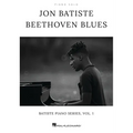 Jon Batiste - Beethoven Blues: Batiste Piano Series, Vol. 1 Piano Solo Matching Folio