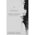 A Lovely Obsession