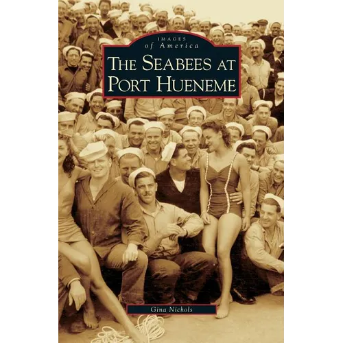 Seabees at Port Hueneme
