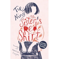My Sister's Red Shirt
