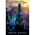 The London Medicine
