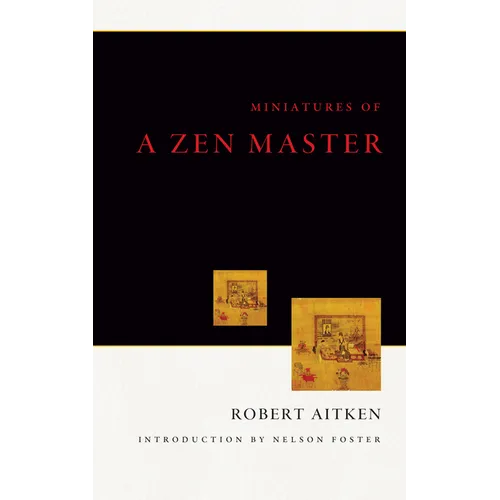Miniatures of a Zen Master
