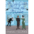 A Lady's Guide to Mischief and Murder