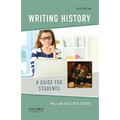 Writing History: A Guide for Students