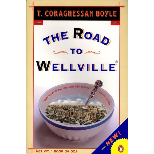 The Road to Wellville