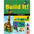 Build It! Volume 3: Make Supercool Models with Your Lego(r) Classic Set