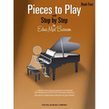 Pieces to Play - Book 4: Piano Solos Composed to Correlate Exactly with Edna Mae Burnam's Step by Step