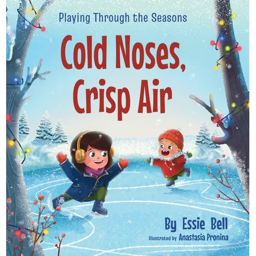 Playing Through the Seasons: Cold Noses, Crisp Air