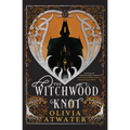 The Witchwood Knot