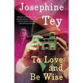 To Love and Be Wise