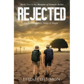 Rejected: A Contemporary Story of Hagar