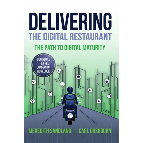Delivering the Digital Restaurant: The Path to Digital Maturity