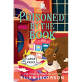 Poisoned by the Book: Large Print Edition