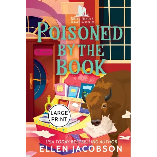 Poisoned by the Book: Large Print Edition