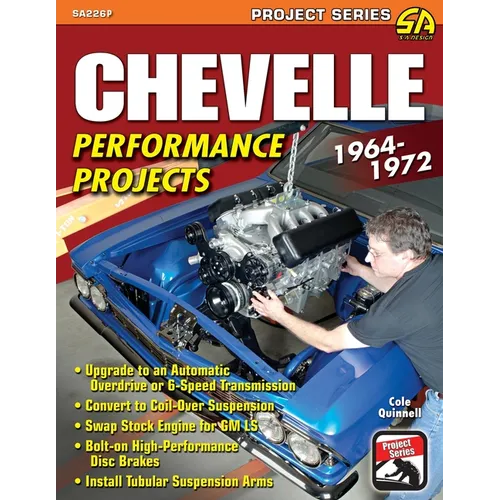Chevelle Performance Projects: 1964-1972
