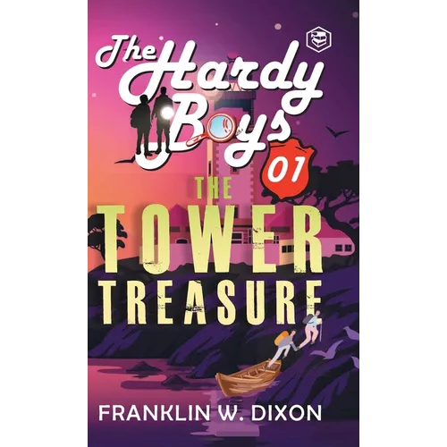 Hardy Boys 01: The Tower Treasure (The Hardy Boys) [Hardcover Deluxe Edition]