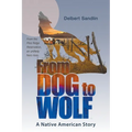 From Dog to Wolf