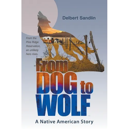 From Dog to Wolf