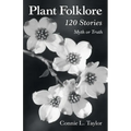 Plant Folklore: 120 Stories