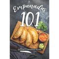 Empanadas 101: Discover 25 Empanadas Recipes