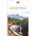 DK Argentina: Must-See Sights. Culture & History. Detailed Maps & Tours. Covers Buenos Aires, Patagonia, Mendoza, & More
