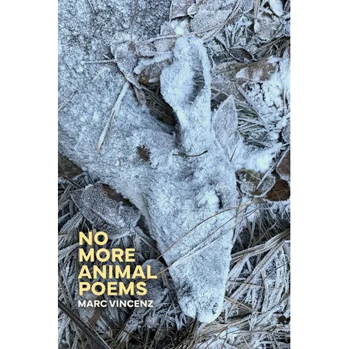 No More Animal Poems