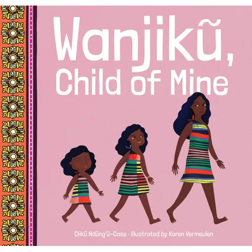 Wanjiku, Child of Mine